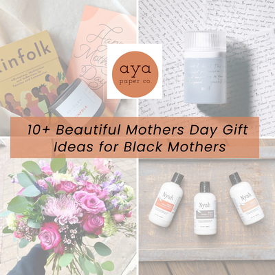 10+ Beautiful Mothers Day Gift Ideas for Black Mothers