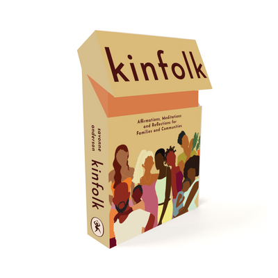 Kinfolk Deck: Affirmations, Meditations, and Conversation Prompts