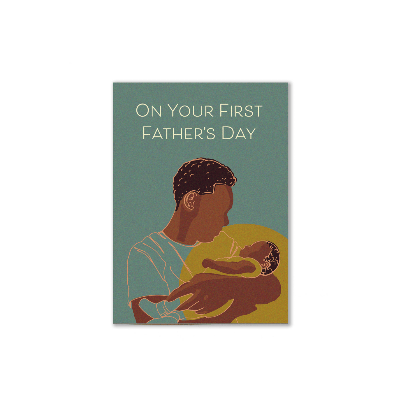 blue first father's day card that reads "On your first father's day" and illustrates a black dad holding his baby.