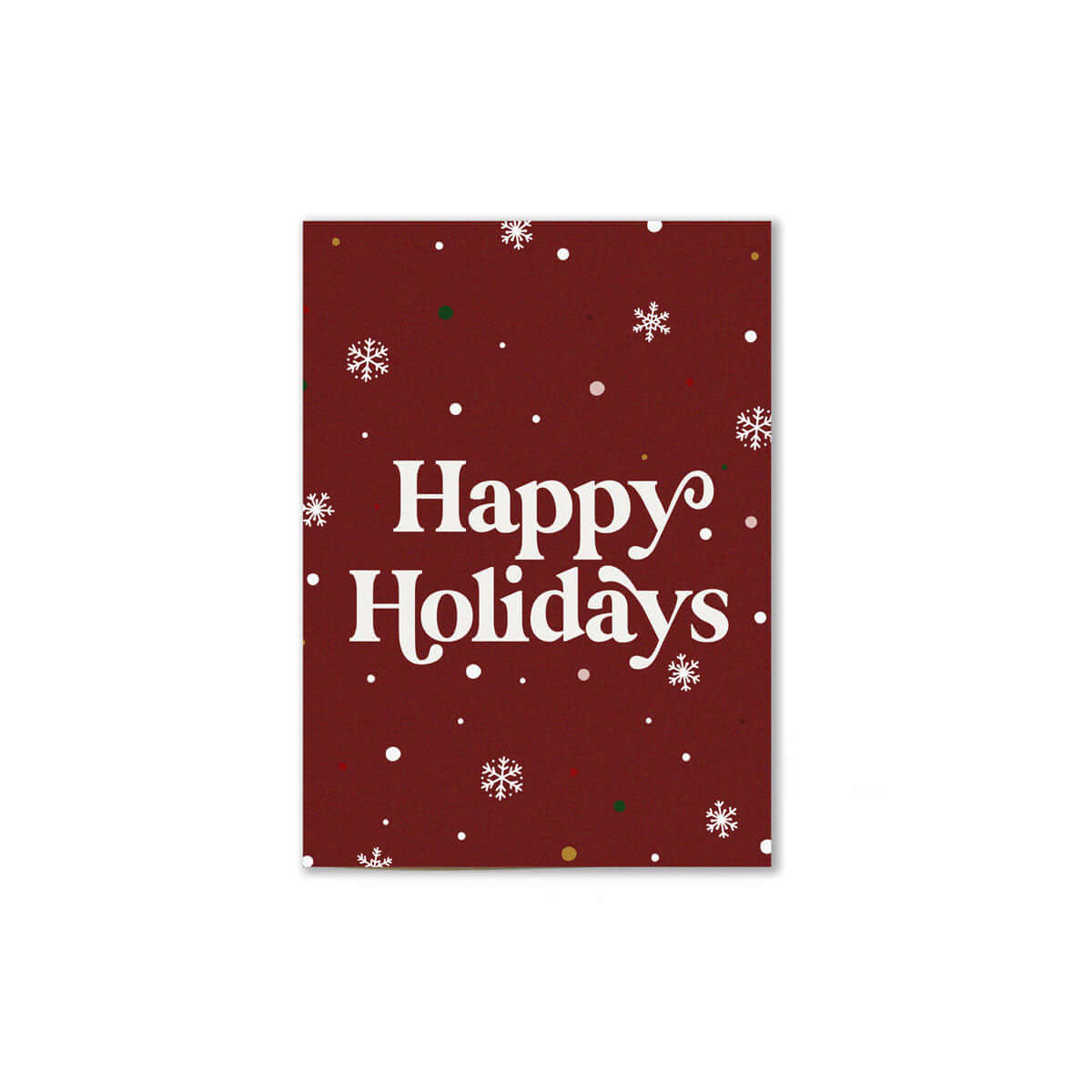 maroon happy holidays card that reads "Happy holidays" in white bold text with falling white snowflakes illustrations.