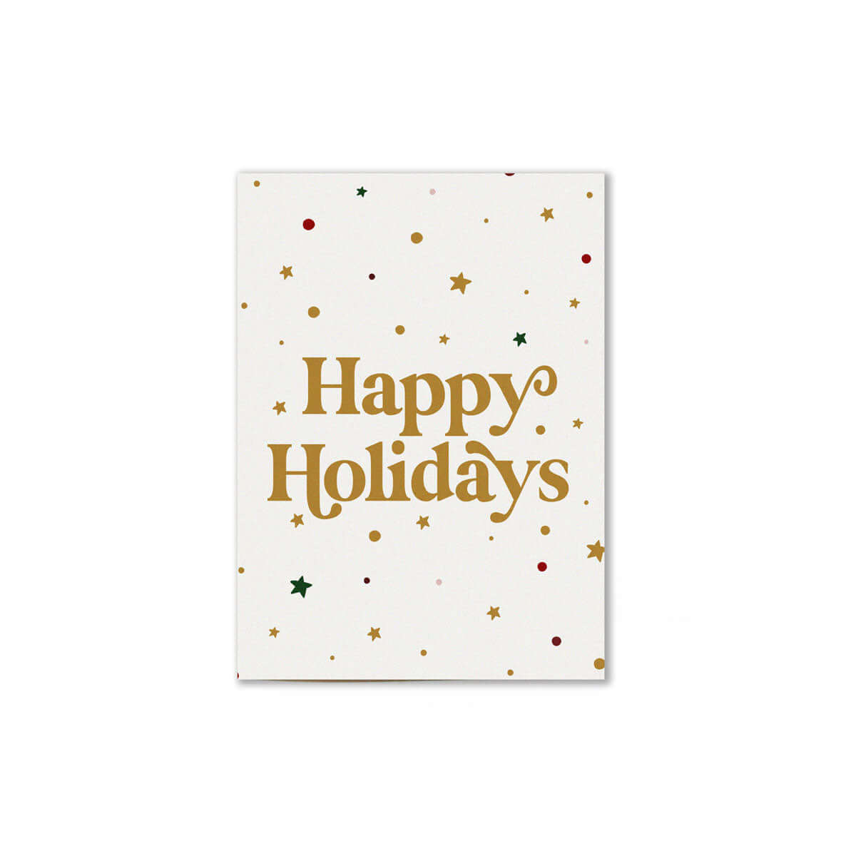 cream colored happy holidays card that reads, "happy holidays" in gold text with gold, green, and maroon star illustrations in the background