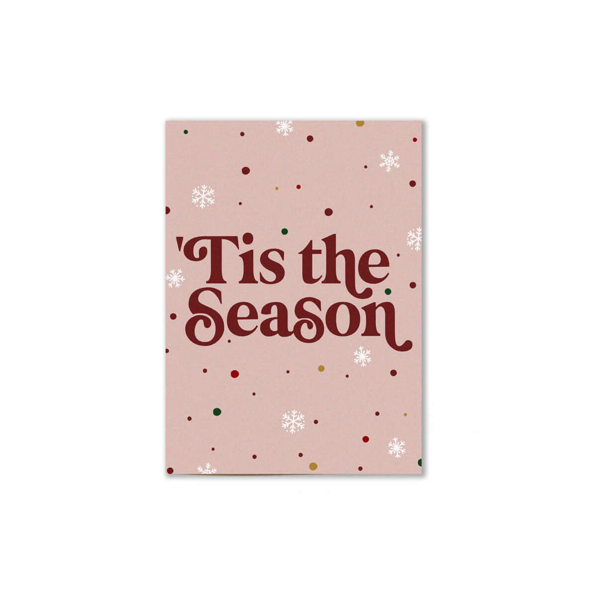 red themed Tis the season holiday card that reads "Tis the season" in festive red letters with festive snowflake and particle decorations in the background